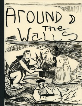 Around The Walls (The Four Bringings)