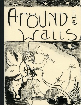 Around The Walls (The Caller)