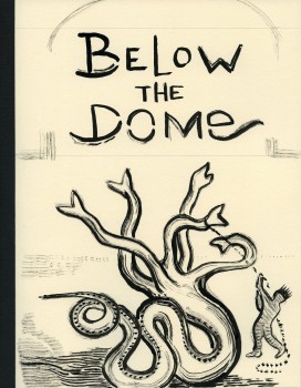 Below The Dome (The Knight and The Hydra)