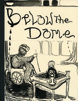 Below The Dome (The Scientist)